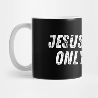 Christian Quote Jesus is our Only Hope Mug